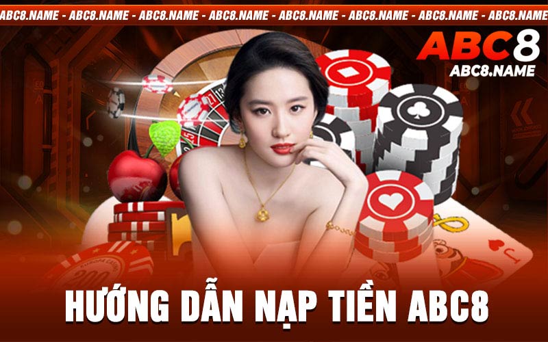 Nạp Tiền ABC8