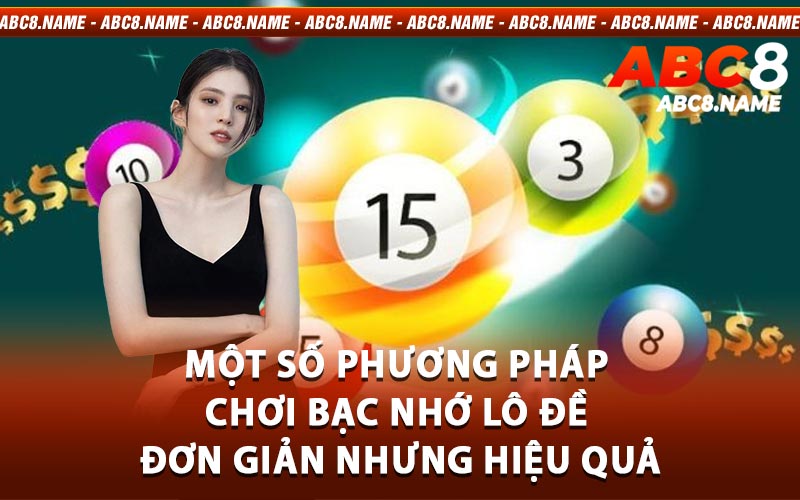 Lô Đề Bạc Nhớ