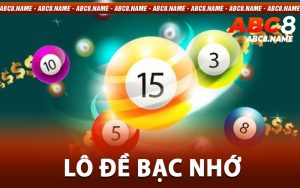 Lô Đề Bạc Nhớ